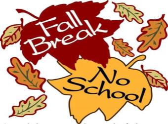 Fall Break- November 26-28- Schools/Offices Closed